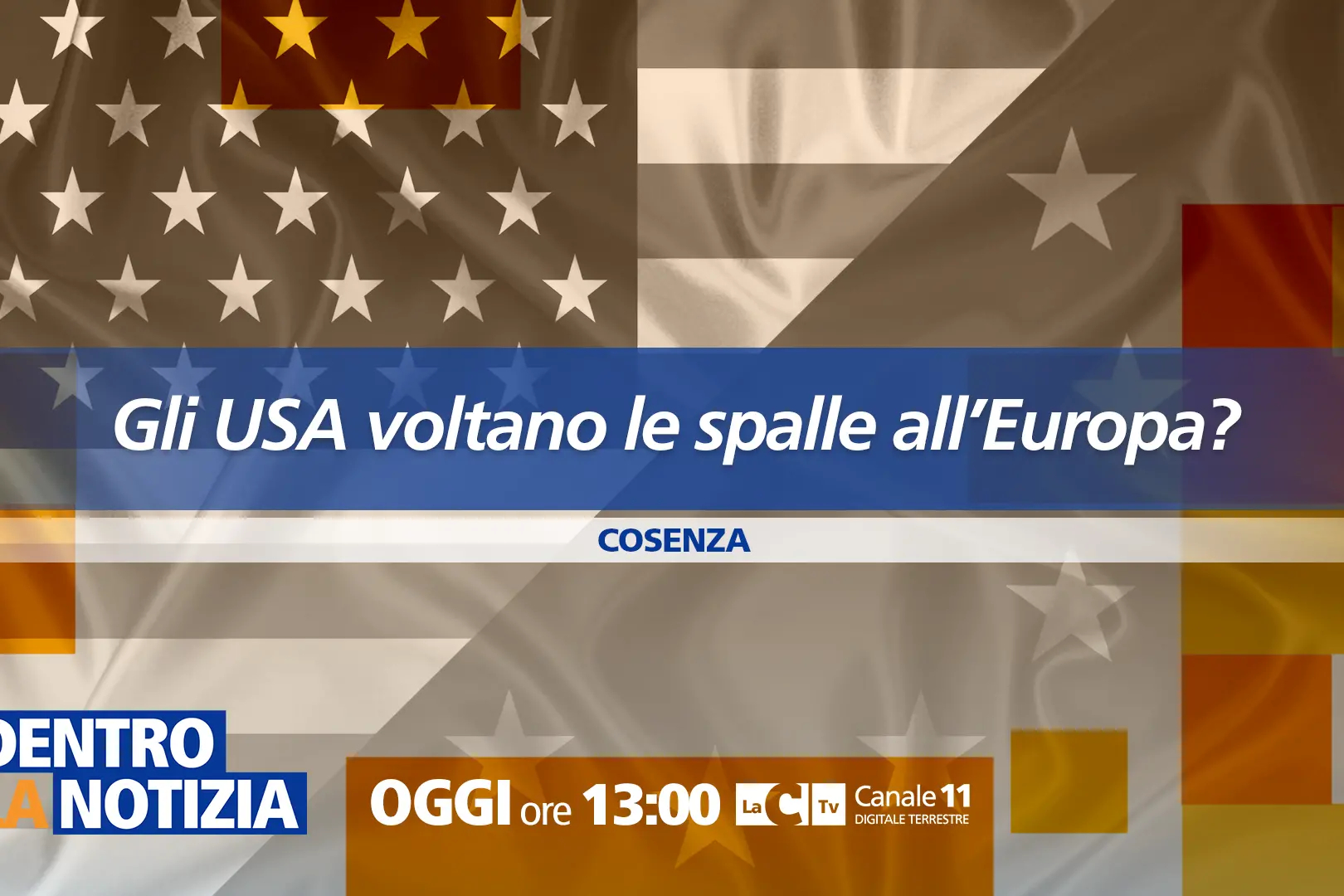 Gli Usa voltano le spalle all’Europa? Ne parliamo oggi\u00A0a Dentro la Notizia alle 13 su LaC Tv\n