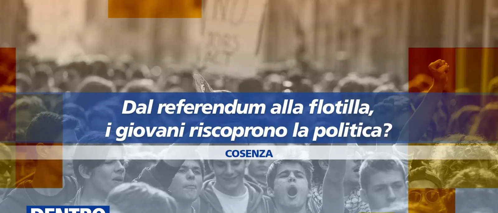 Dal Referendum alla Flotilla, i giovani riscoprono la politica? Approfondimento a Dentro la notizia\n