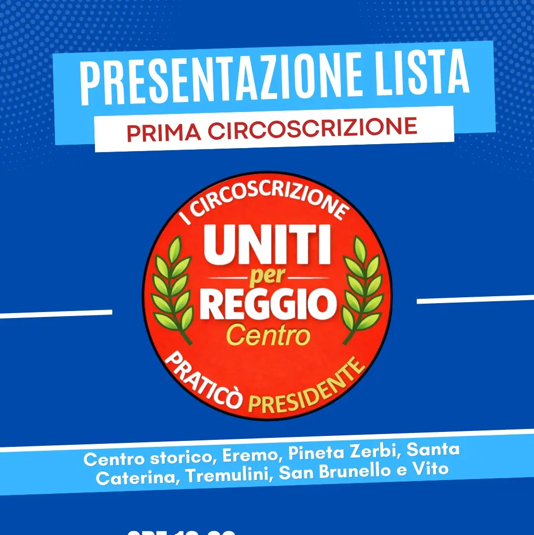 Presentazione della lista “Uniti per Reggio Centro” a sostegno di Mimmo Praticò presidente\u00A0della Prima Circoscrizione\n