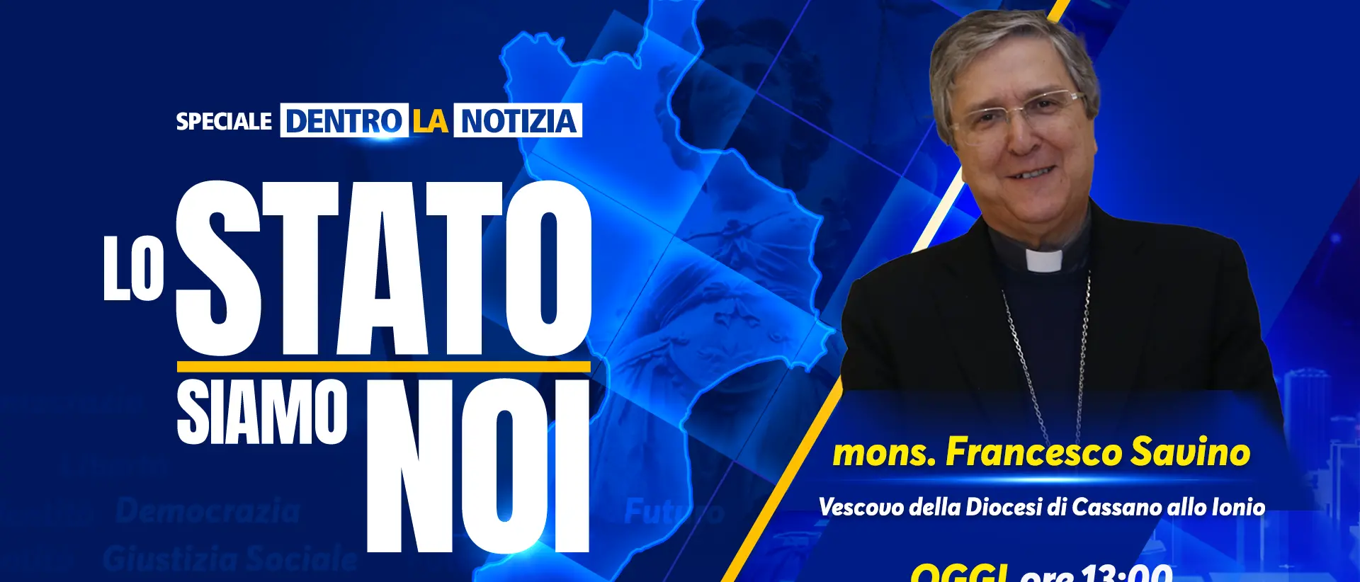 Contro le mafie serve l'alleanza del bene comune: monsignor Savino ospite della nuova puntata\u00A0“Lo Stato siamo noi”\u00A0\n