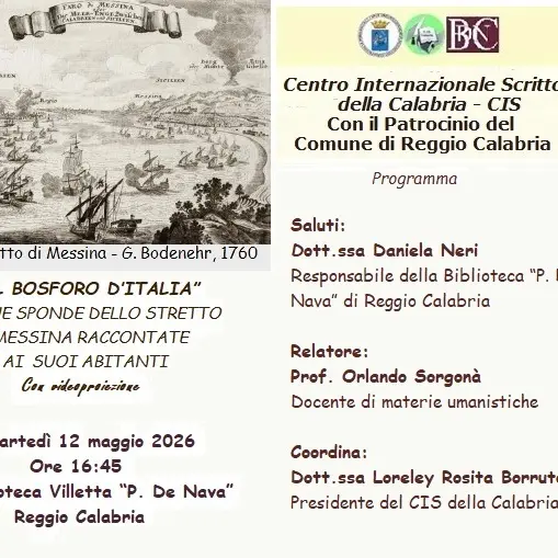 Reggio, il Cis della Calabria promuove l’incontro\u00A0“Il Bosforo d’Italia. Le due sponde dello Stretto di Messina raccontate ai suoi abitanti”\n