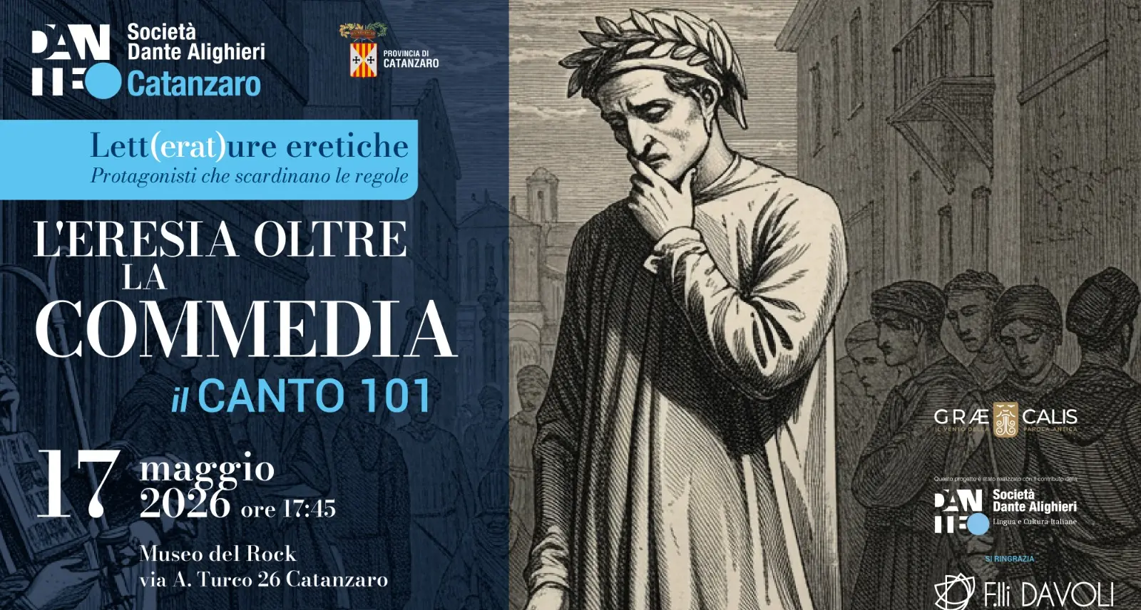Torna Lett(erat)ure Eretiche: focus sulla questione del “Canto 101” nel pensiero di Dante\n