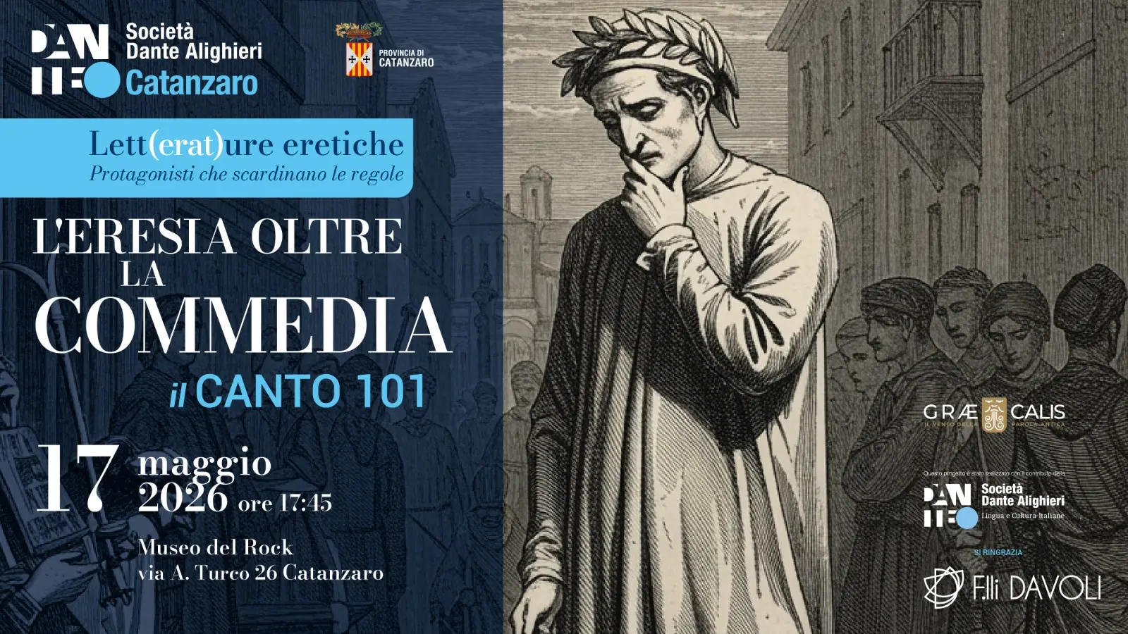 Torna Lett(erat)ure Eretiche: focus sulla questione del “Canto 101” nel pensiero di Dante\n