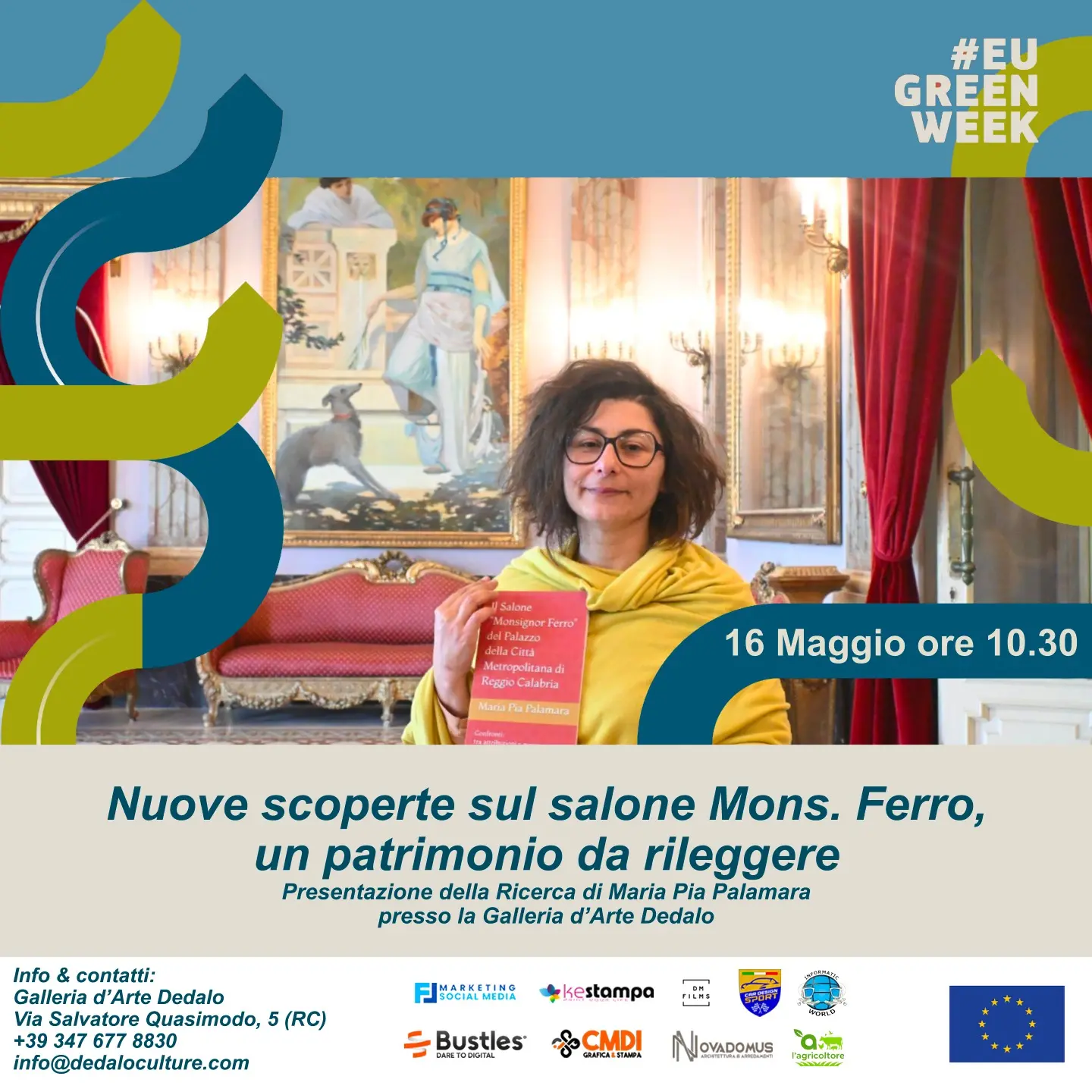 Reggio, alla Galleria Dedalo\u00A0l’evento “Nuove scoperte sul Salone Mons. Ferro, un patrimonio da rileggere”\n