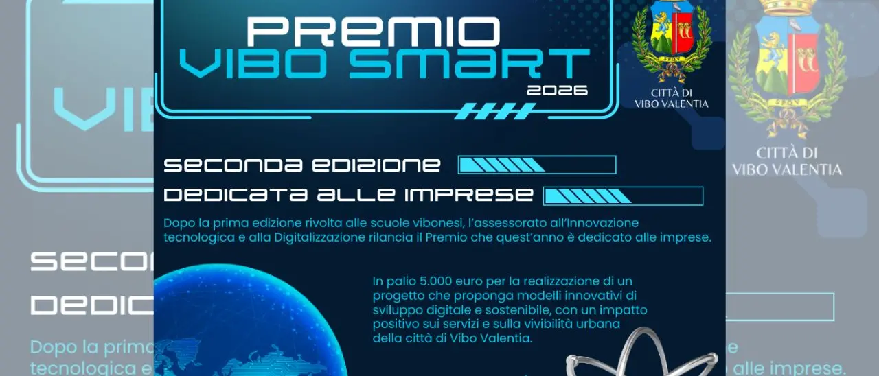 Premio Vibo Smart 2026, prorogato al 22 maggio il termine per aderire: in palio per le imprese 5mila euro\n