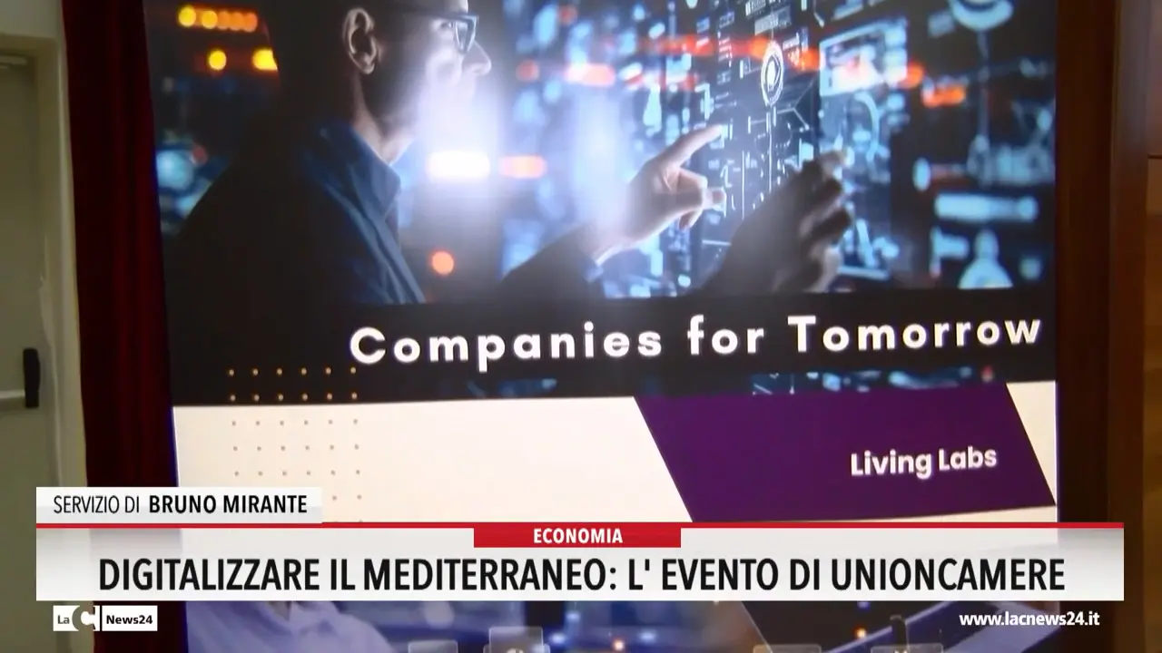 Digitalizzare il Mediterraneo: l'evento di Unioncamere