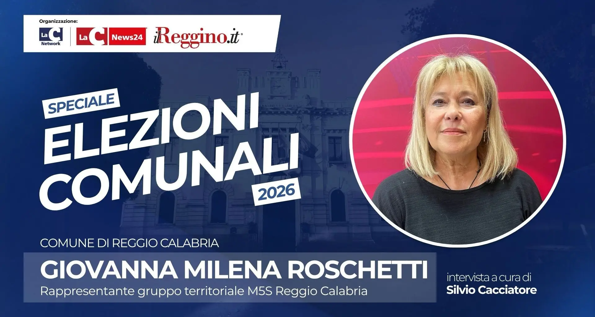 Speciale Elezioni Comunali 2026 Silvio Cacciartore intervista Giovanna Milena Roschetti