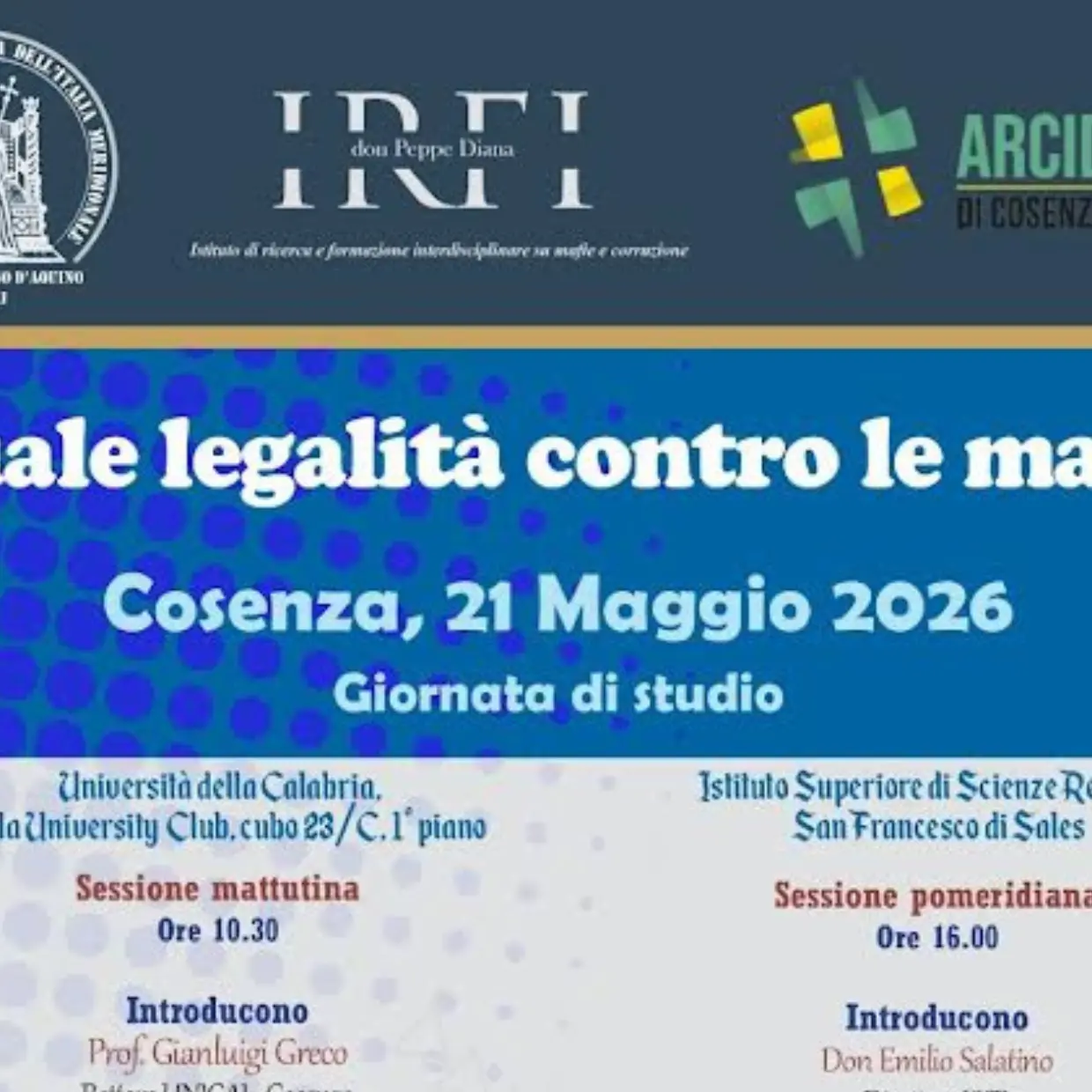 Legalità, educazione e mafie: all’UniCal il confronto tra magistrati, Chiesa e studiosi\n