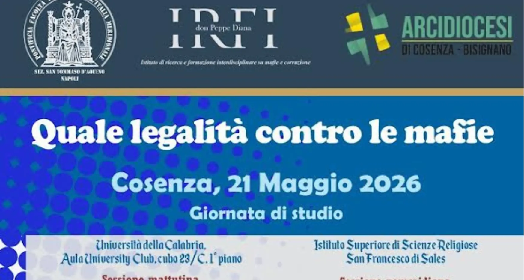 Legalità, educazione e mafie: all’UniCal il confronto tra magistrati, Chiesa e studiosi\n
