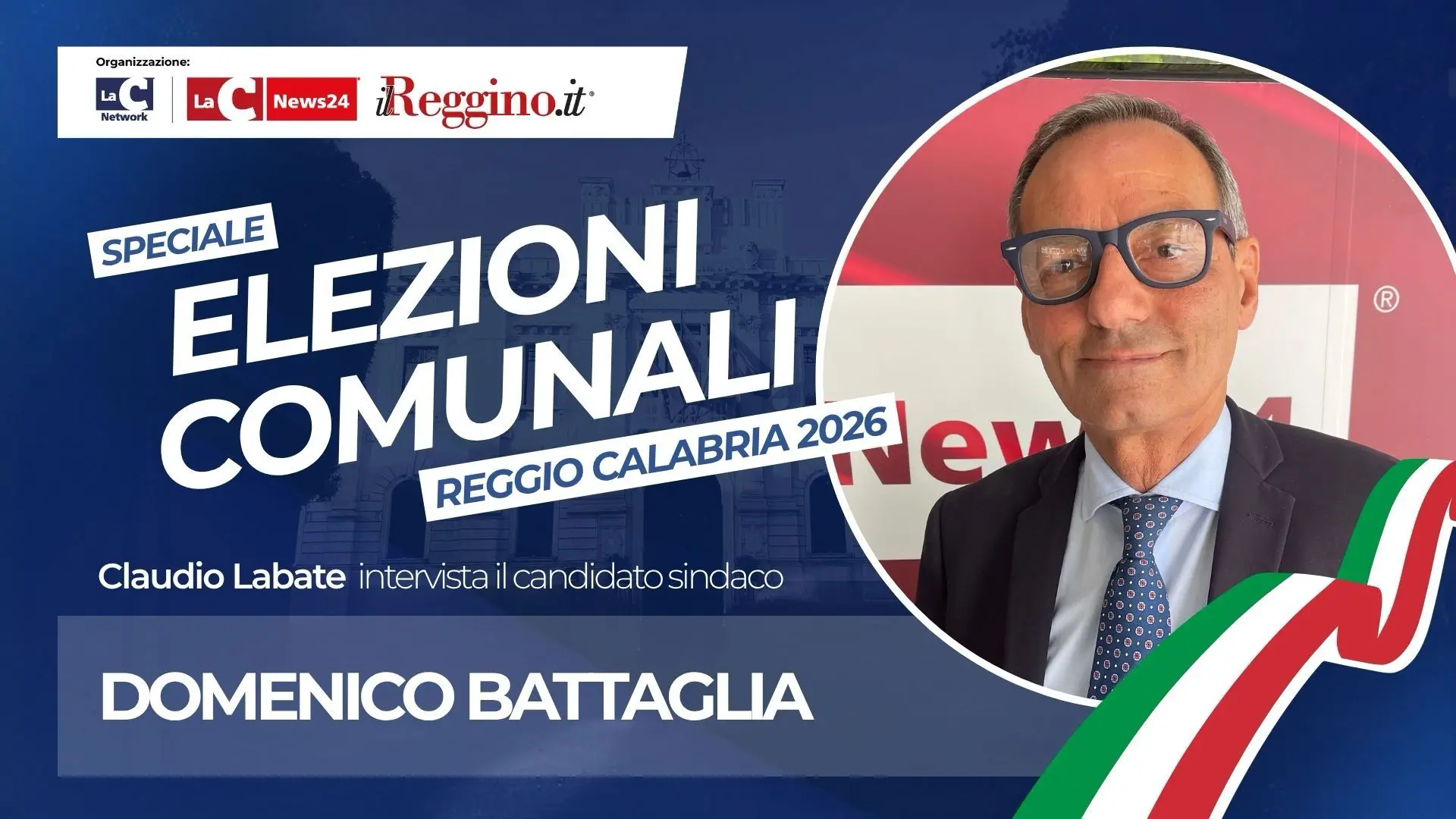 Claudio Labate intervista Domenico Battaglia - Speciale Elezioni Reggio Calabria 2026