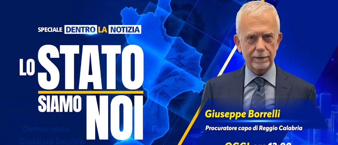 A Dentro la notizia la ‘Ndrangheta silenziosa spiegata dal procuratore capo Borrelli\n