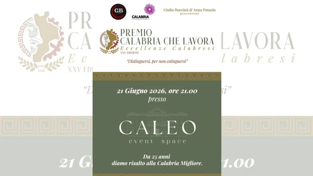 Premio Calabria che Lavora 2026, nozze d’argento per la XXV edizione dedicata alle eccellenze calabresi\n