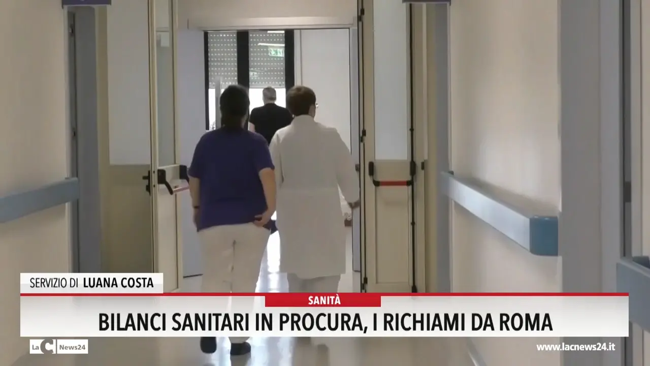 Bilanci sanitari in procura, i richiami da Roma