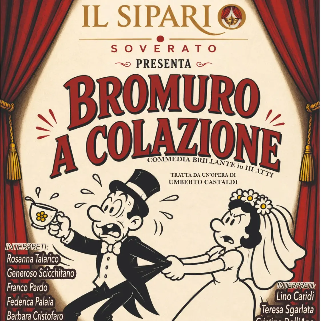 La compagnia “il Sipario” porta in scena a Soverato la commedia “Bromuro a colazione”\n