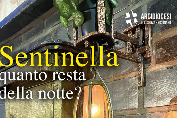 Sentinella quanto resta nella notte? Pre-testo per un discernimento comunitario