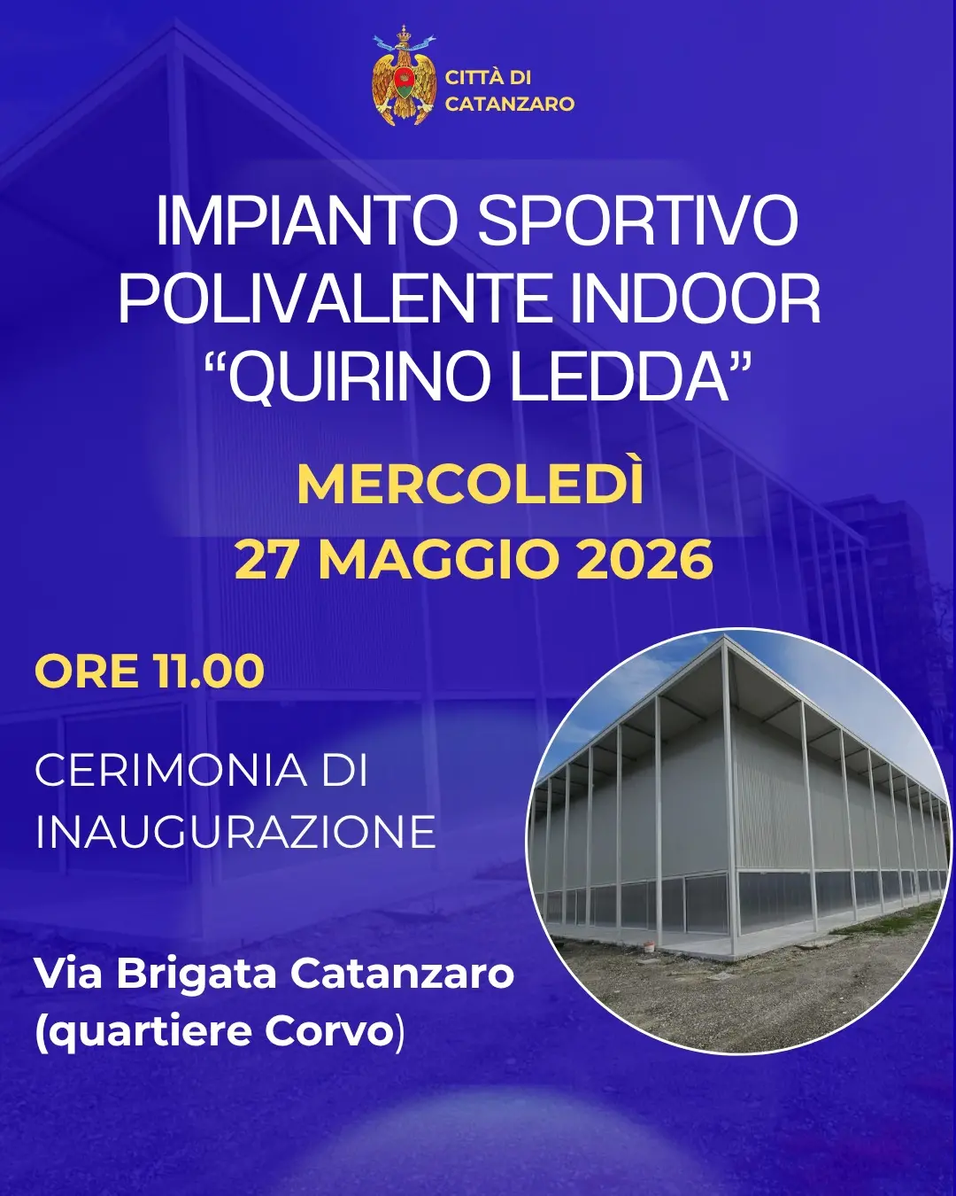 Mercoledì 27 l’inaugurazione del “PalaCorvino”: l’impianto indoor sarà intitolato a Quirino Ledda