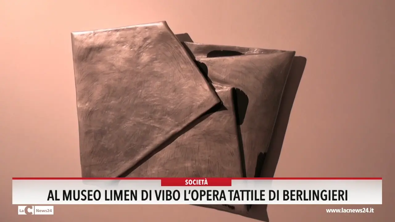 Al Museo Limen di Vibo l'opera tattile di Berlingieri