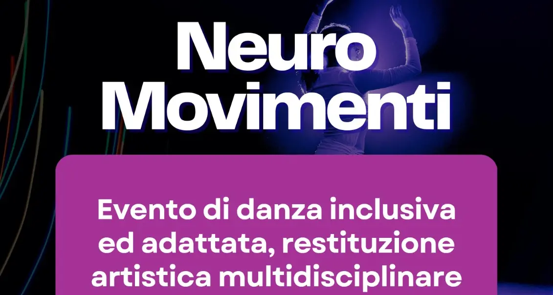 “Neuro Movimenti”: a Ecolandia la danza diventa inclusione, arte e partecipazione\n