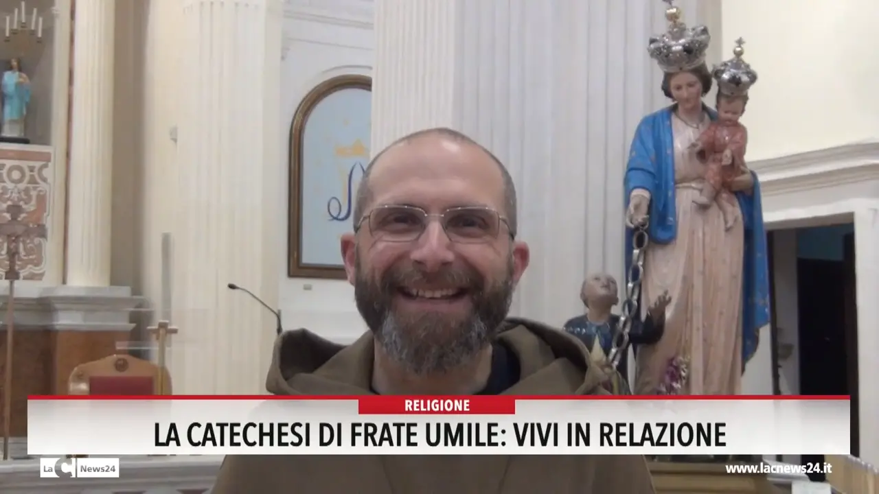 La catechesi di Frate Umile: vivi in relazione