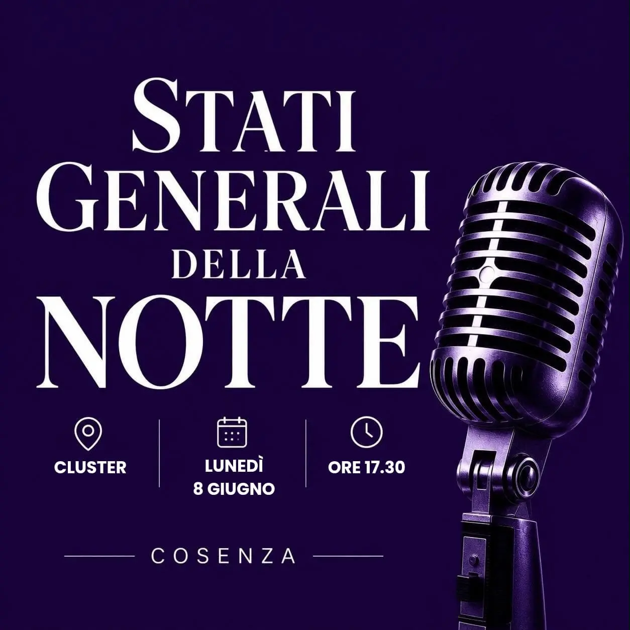 Stati Generali della Notte: lunedì 8 giugno a Cosenza un incontro sul futuro della città\n