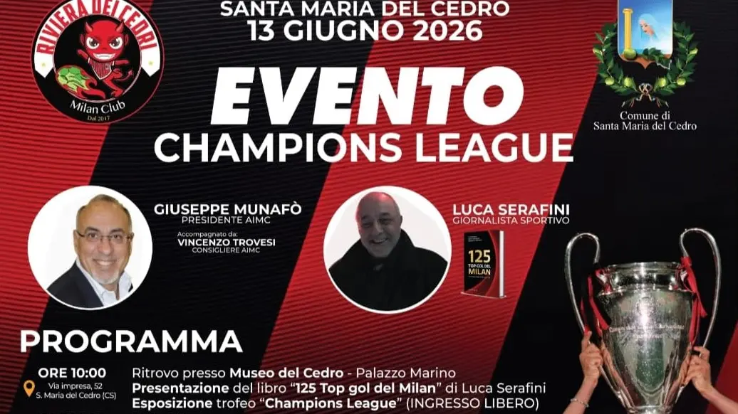 \"Evento Champions League”\u00A0a Santa Maria del Cedro: il Milan Club porta in Calabria la Coppa dei Campioni\n