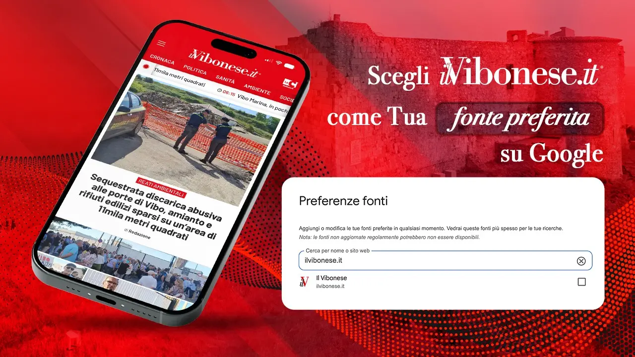 Inserisci Il Vibonese tra le tue fonti giornalistiche preferite su\u00A0Google: ecco come fare per non perdere una sola notizia\n