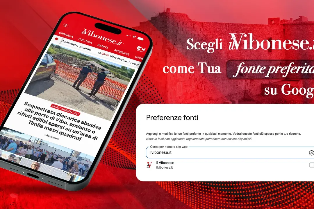 Inserisci Il Vibonese tra le tue fonti giornalistiche preferite su\u00A0Google: ecco come fare per non perdere una sola notizia\n