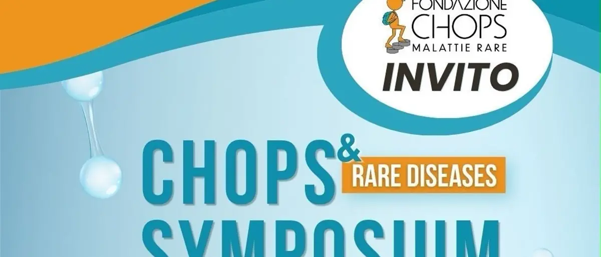 A Milano il Simposio internazionale dedicato alla sindrome di Chops e alla malattie rare\n