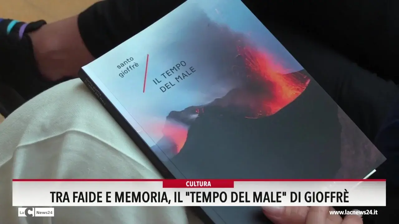 Tra faide e memoria, Il tempo del male di gioffrè