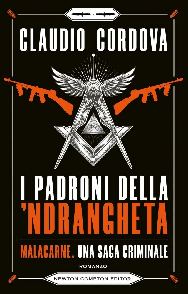 Claudio Cordova racconta l’ascesa dei clan in una saga che attraversa il cuore oscuro della Calabria in “I Padroni della ‘Ndrangheta”\n