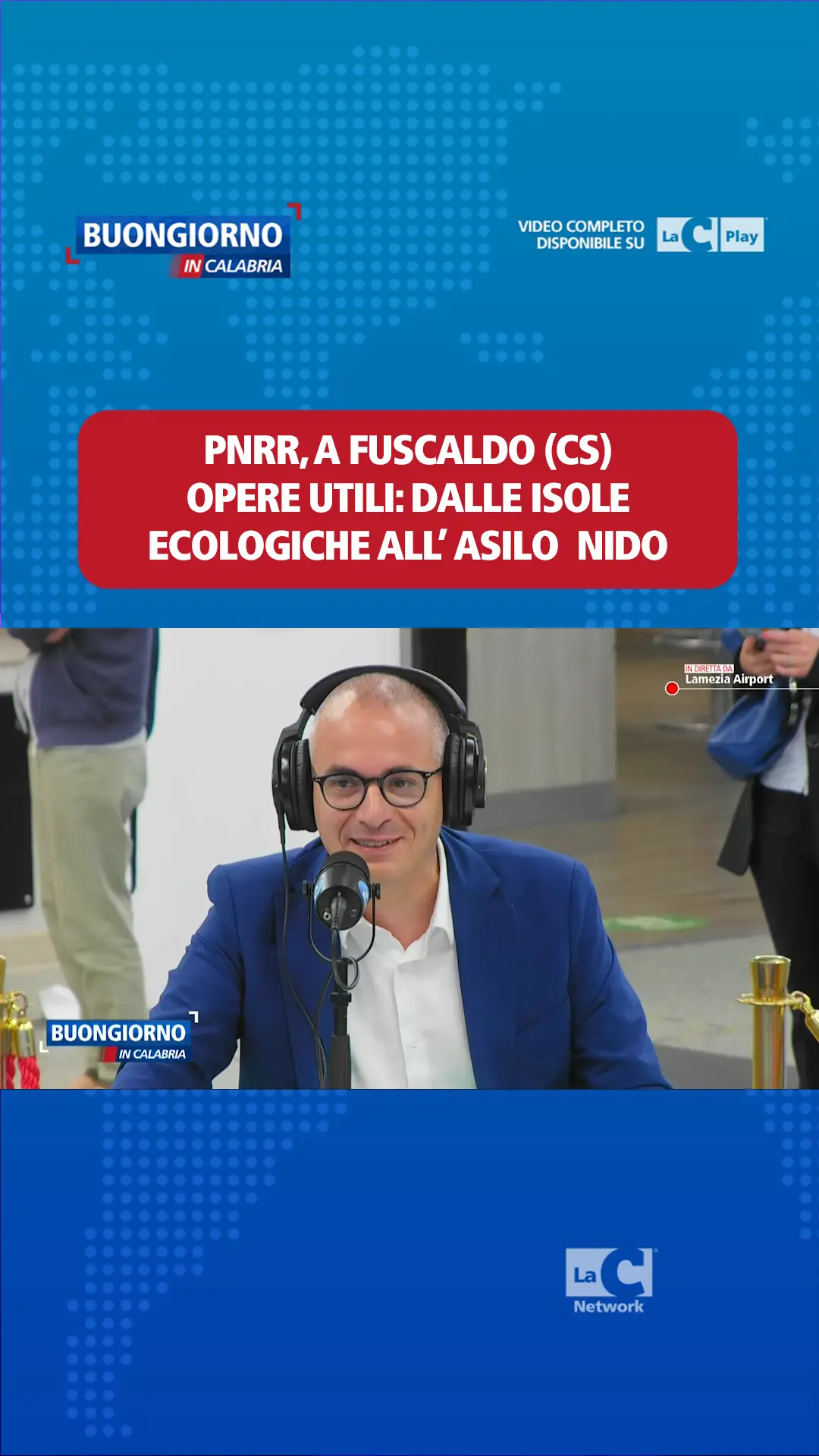 Pnrr, ecco le opere realizzate a Fuscaldo