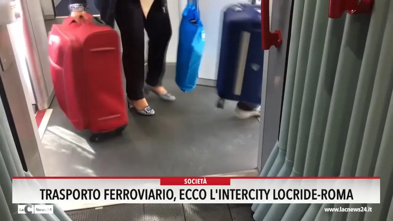 Trasporto ferroviario, ecco l'Intercity Locride-Roma