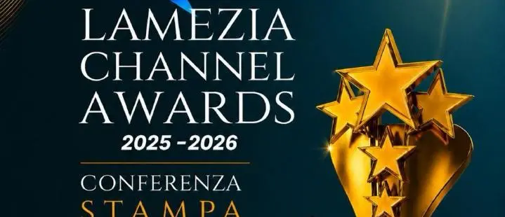 Al via la seconda edizione dei \"Lamezia Channel Awards\": grande attesa per il testimonial mondiale\u00A0\n