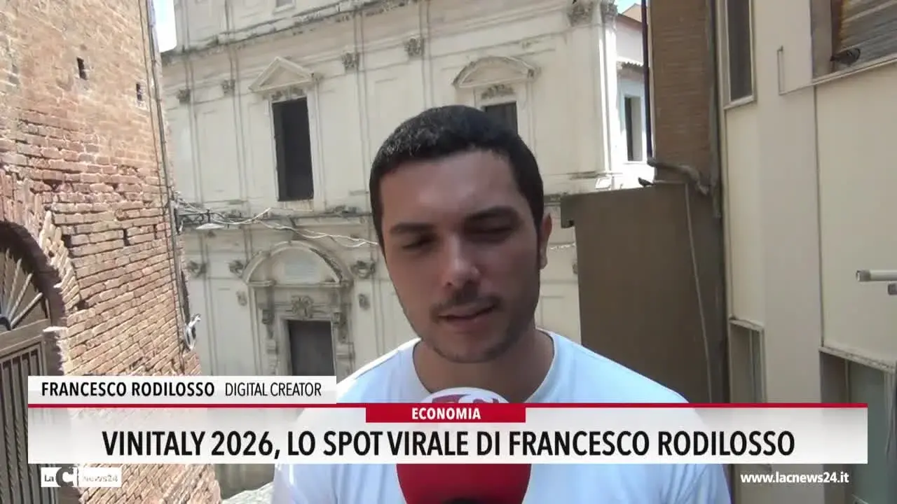 Vinitaly 2026, lo spot virale di Francesco Rodilosso
