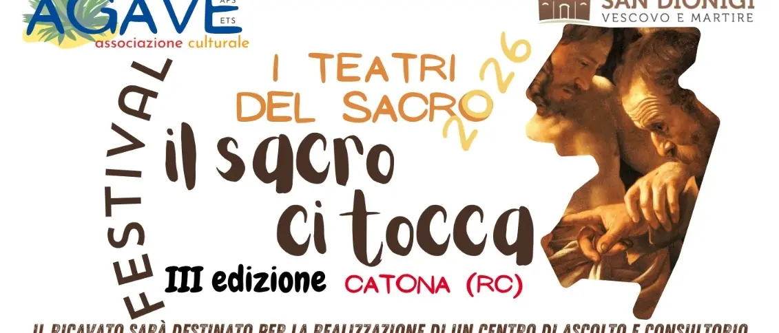 Torna a Catona il Festival \"I Teatri del Sacro. Il sacro ci tocca\"\u00A0\n