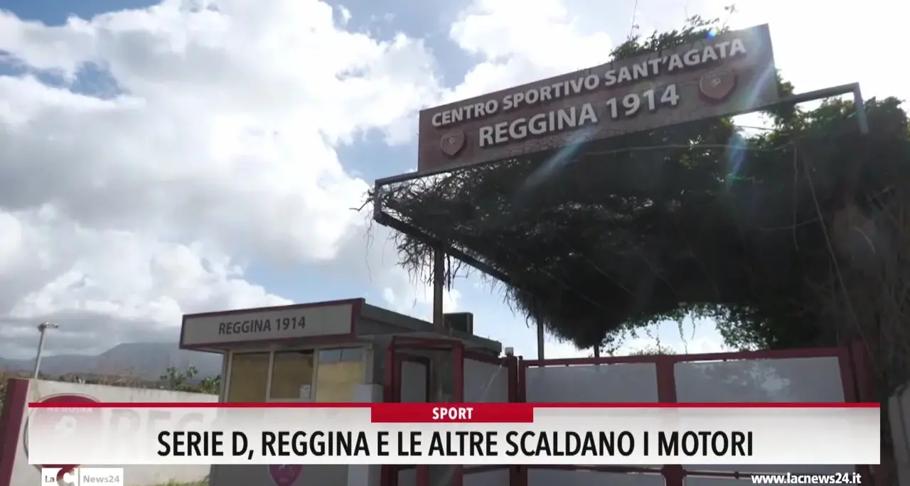 Serie D, Reggina e le altre scaldano i motori