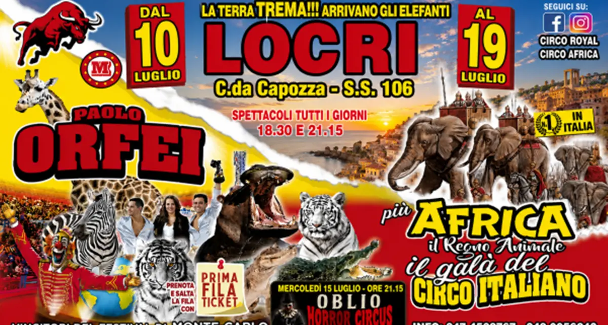 A Locri il\u00A0circo Paolo Orfei, “Africa, Il Regno Animale” con attrazioni esotiche ed acquatiche\n