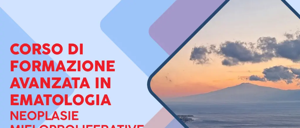 Reggio\u00A0ospita il corso di formazione avanzata in Ematologia dedicato alle nuove frontiere diagnostiche e terapeutiche\n