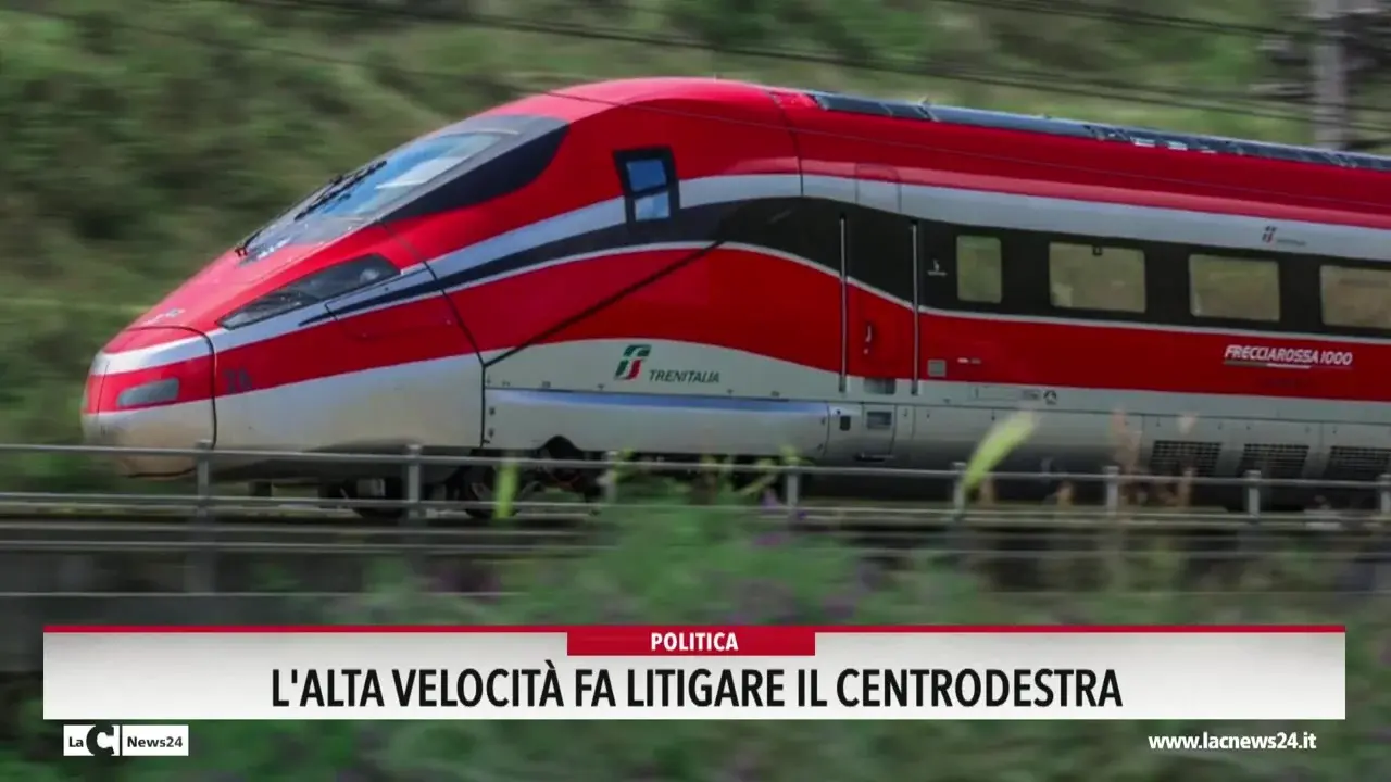 L'Alta velocità fa litigare il centrodestra