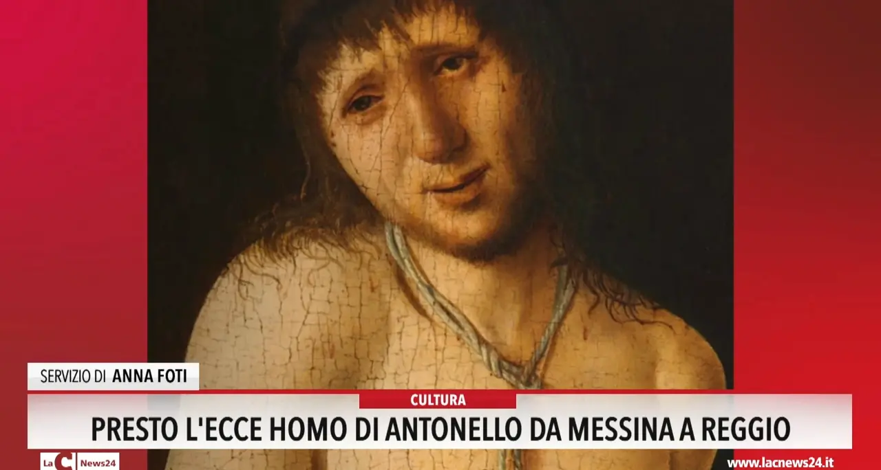Presto l'Ecce homo di Antonello da Messina a Reggio