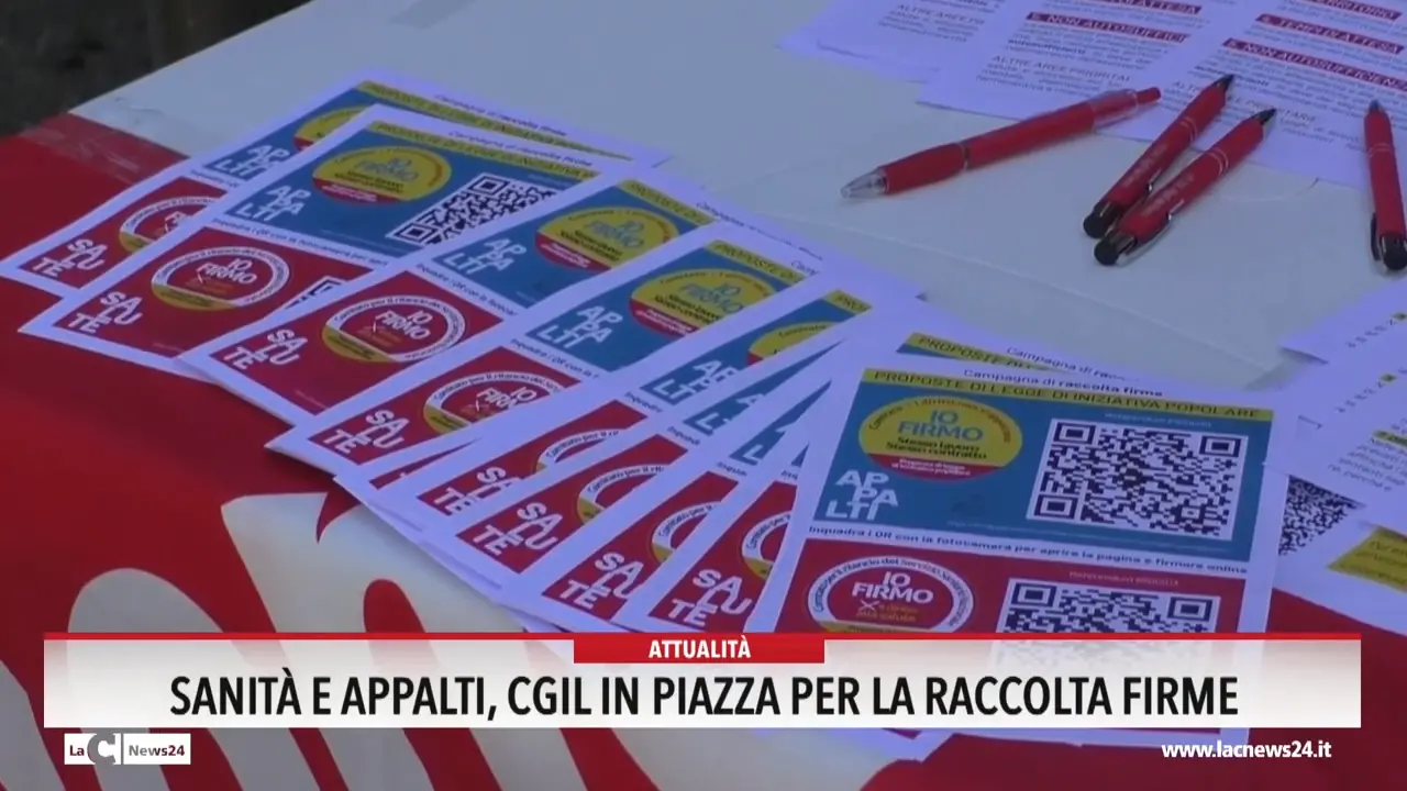 Sanità e appalti, Cgil in piazza per la raccolta firme