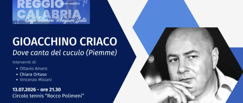 Gioacchino Criaco terzo ospite della importante rassegna letteraria del Rhegium Julii\n
