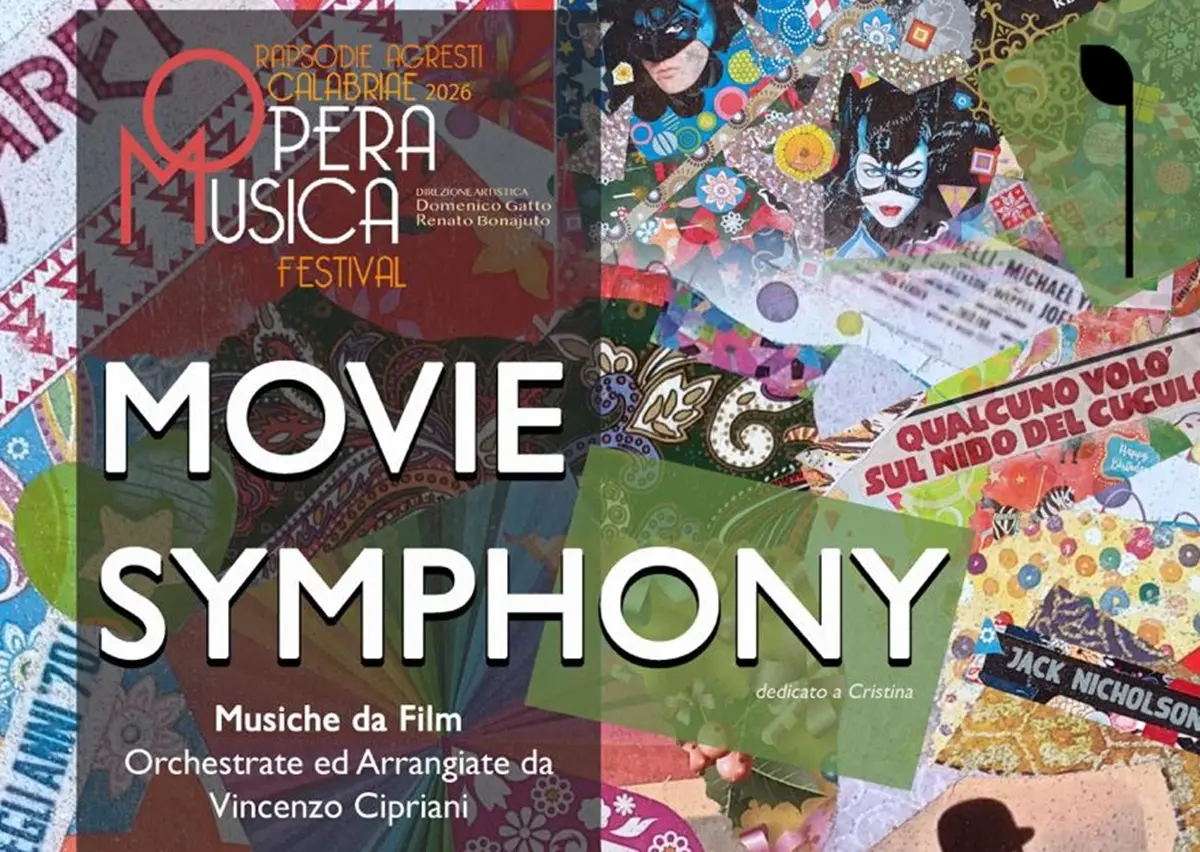 Rapsodie Agresti Calabriae Opera Musica Festival\u00A0chiude la stagione con\u00A0“Movie Symphony”\n