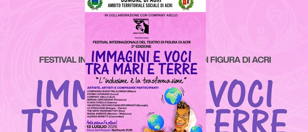 Ad Acri torna il Festival internazionale del Teatro di figura: una settimana di spettacoli, laboratori e inclusione\n