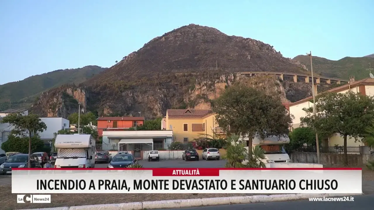Incendio a Praia: monte devastato e santuario chiuso
