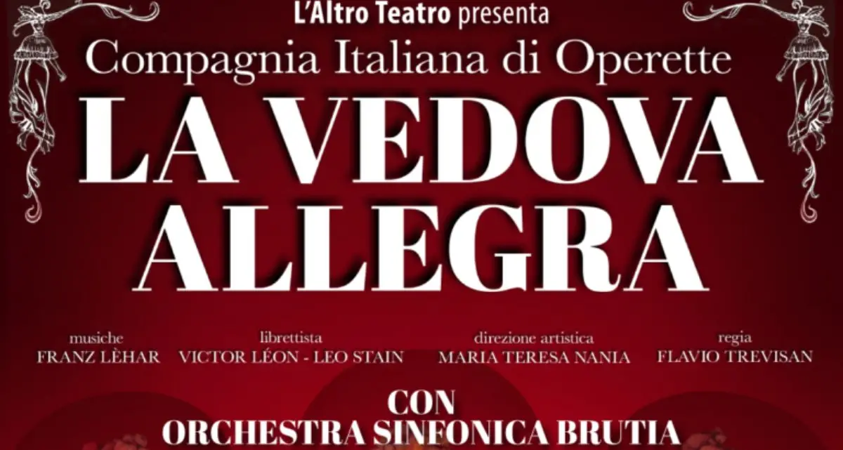 Cosenza, alla Rendano Arena va in scena stasera “La Vedova Allegra”\n