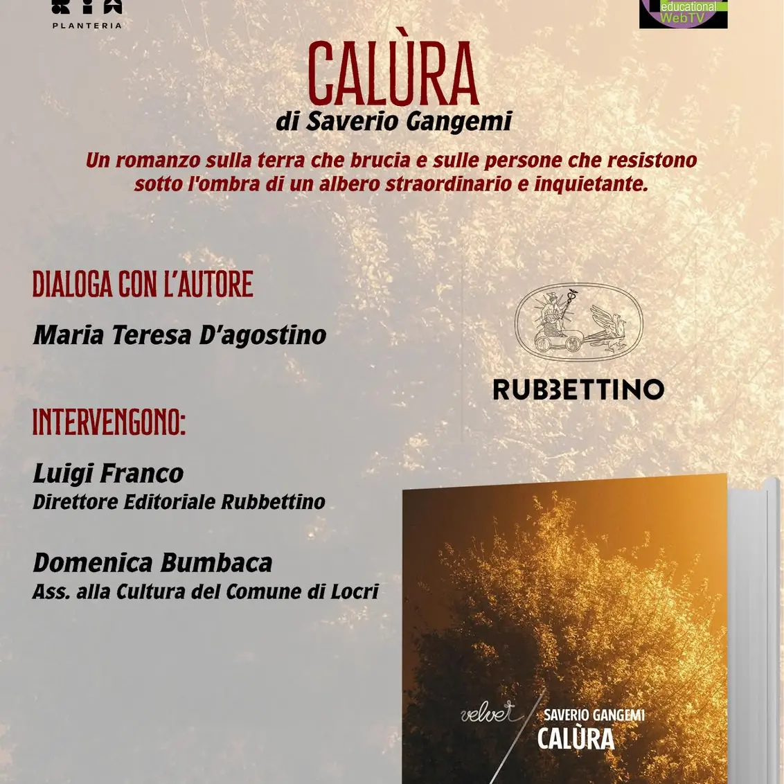 Locri, la presentazione di Calùra di Saverio Gangemi, il romanzo\u00A0che racconta la terra che brucia e la forza della resistenza\n