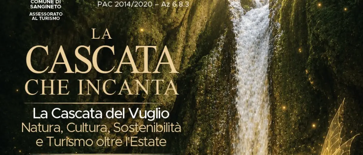 Sangineto valorizza la Cascata del Vuglio: quattro appuntamenti tra natura, teatro e sostenibilità\n