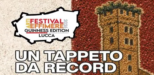 Festival Arti Effimere Guinness Edition Lucca 2026: l'Infiorata di Taurianova ospite d’onore\n