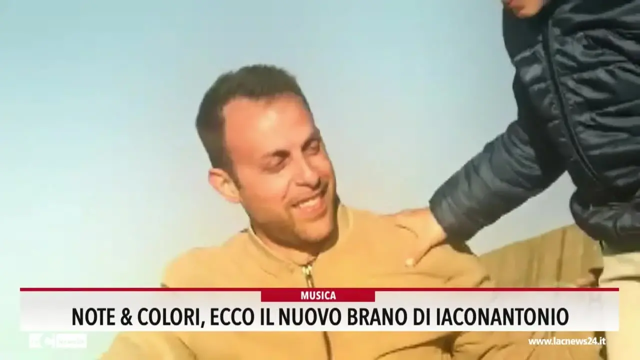 \"Note e colori\": ecco il nuovo brano di Iaconantonio